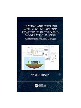 Heating and Cooling with Ground-Source Heat Pumps in Cold and Moderate Climates